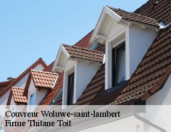 Couvreur woluwe-saint-lambert-1200 Firme Thitane Toit