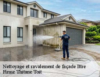 Nettoyage et ravalement de façade  ittre-1460 Firme Thitane Toit