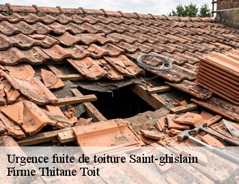 Urgence fuite de toiture  saint-ghislain-7333 Firme Thitane Toit