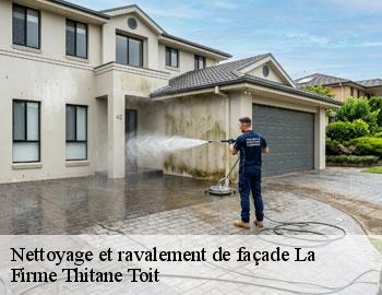 Nettoyage et ravalement de façade la-7100 Firme Thitane Toit
